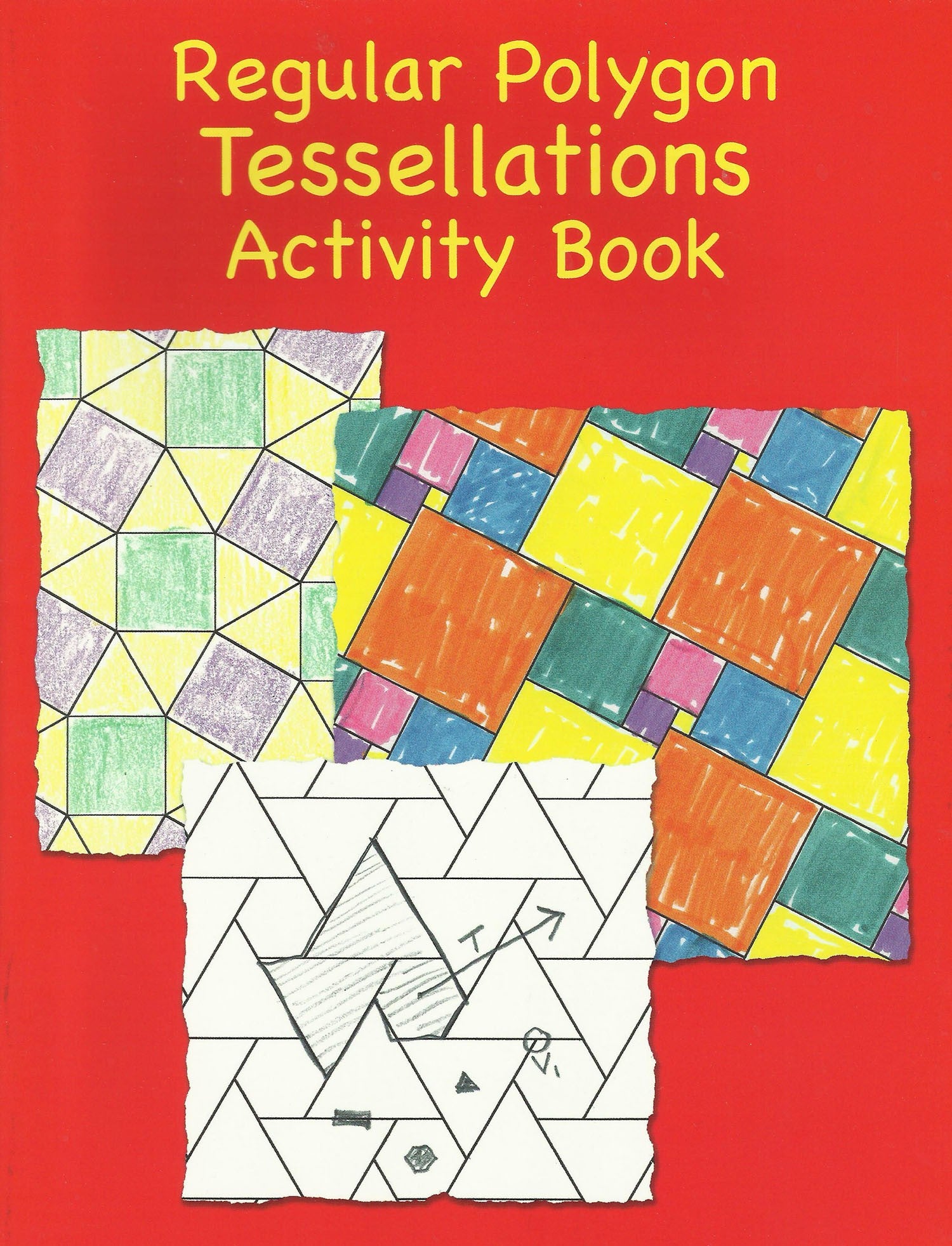 Regular Polygons Tessellations Activity Book